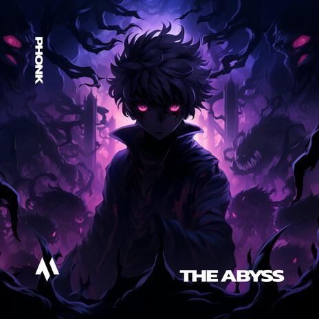 THE ABYSS (PHONK) ft. PHXNTOM | Boomplay Music