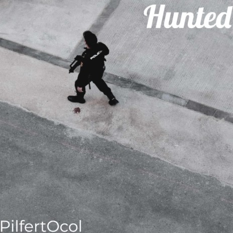 Hunted | Boomplay Music