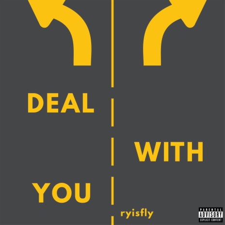 Deal With You