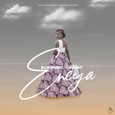 Eneya ft. S.A.M.T | Boomplay Music