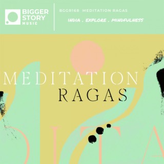 Meditation Ragas