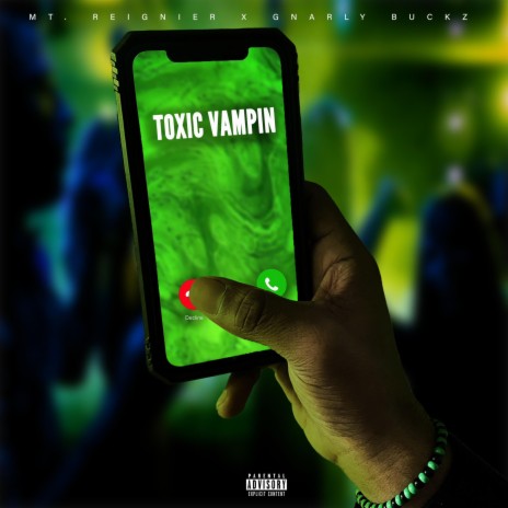 Toxic Vampin (Club Mix) ft. Mt. Reignier | Boomplay Music