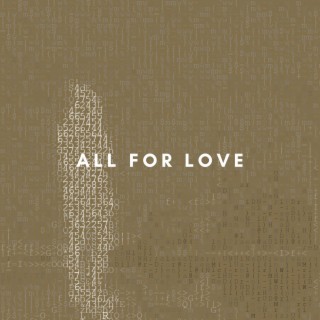 All For Love (Chill Version)