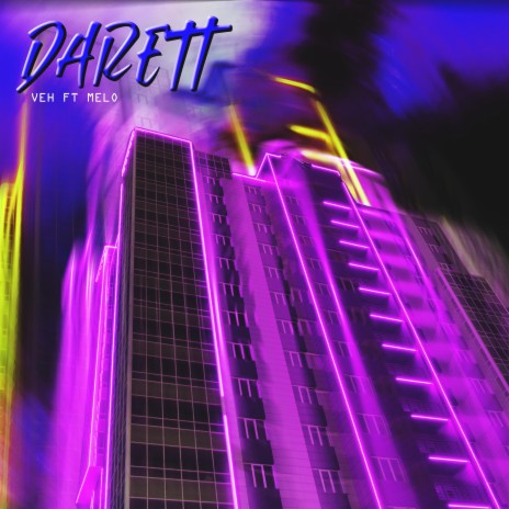 Darett ft. Melo | Boomplay Music