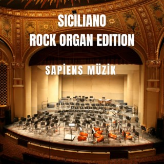 Siciliano Rock Organ Edition