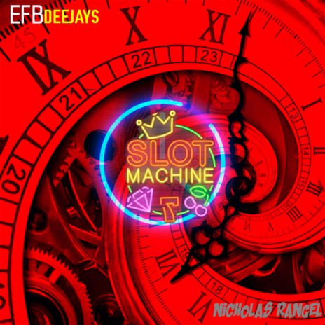 Slot Machine ft. Nicholas Rangel | Boomplay Music
