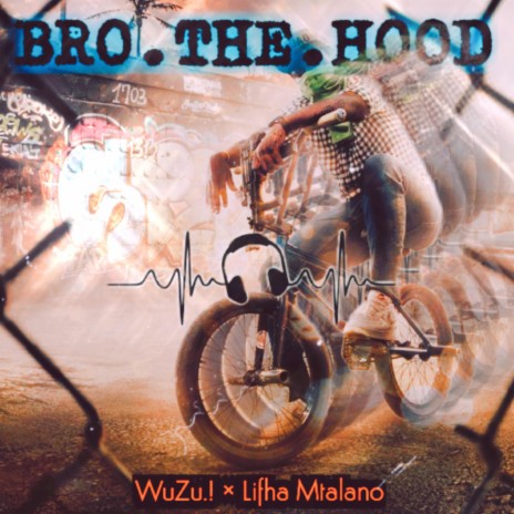 bro.the.hood | Boomplay Music