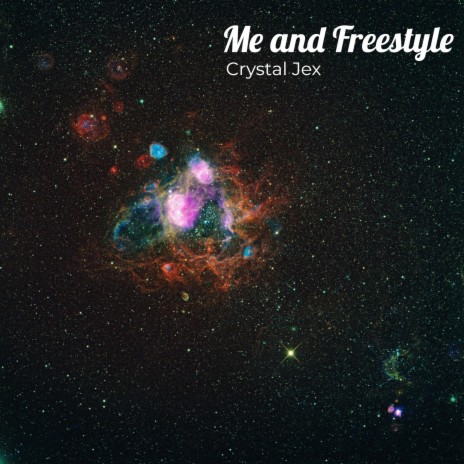 Me and Freestyle | Boomplay Music