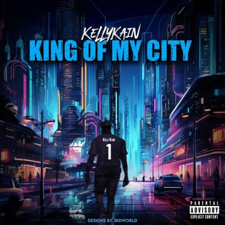 KING OF MY CITY | Boomplay Music