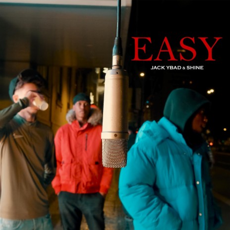 EASY ft. Jack Ybad & Shine On The Track | Boomplay Music
