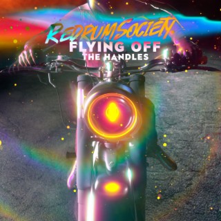 Flying Off The Handles lyrics | Boomplay Music