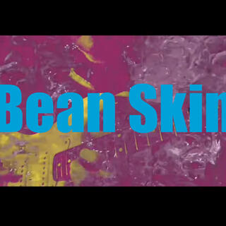 Bean Skin