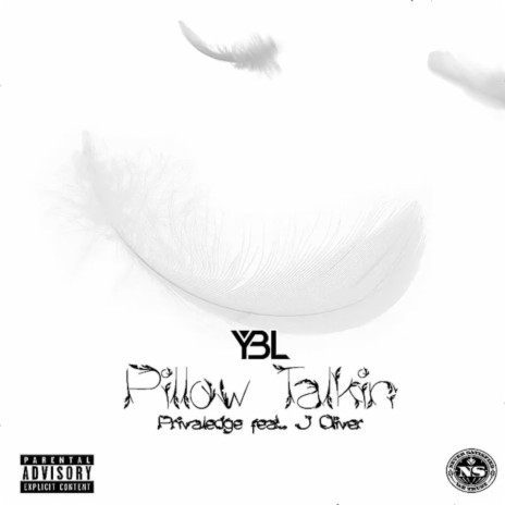 Pillow Talkin ft. J. Oliver | Boomplay Music
