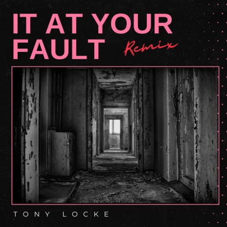It At Your Fault (Remix) | Boomplay Music