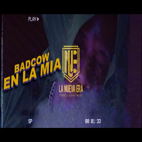 En La Mia ft. BadCow | Boomplay Music