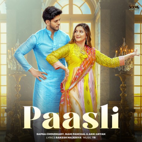 Paasli ft. Sapna Choudhary & Akki Aryan | Boomplay Music