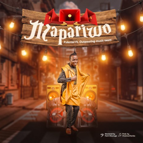 Mapariwo | Boomplay Music