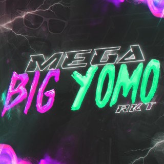 MEGA BIG YOMO RKT