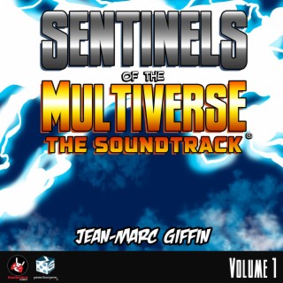 Sentinels of the Multiverse: The Soundtrack (Volume 1)