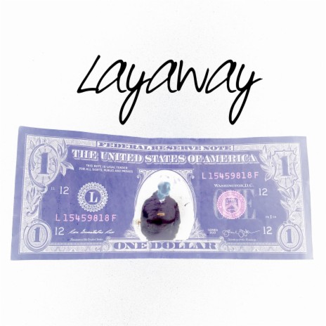 Layaway | Boomplay Music