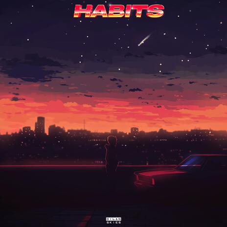 HABITS | Boomplay Music