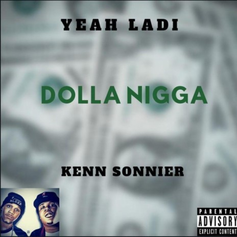 Dolla Nigga ft. Kenn Sonnier