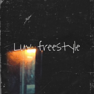 Luv Freestyle