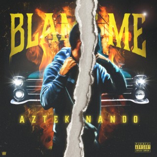 Blame Me