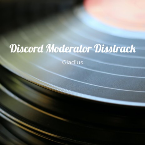 Discord Moderator Disstrack | Boomplay Music