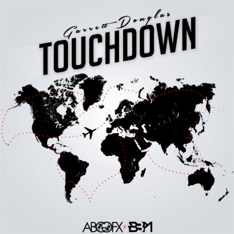 Touchdown (International Rendezvous Version) | Boomplay Music