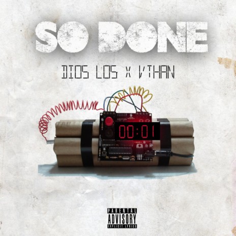 So Done ft. VTHAN | Boomplay Music