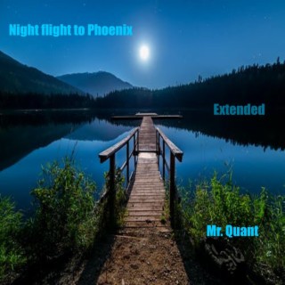 Night Flght To Phoenix (Extended version)