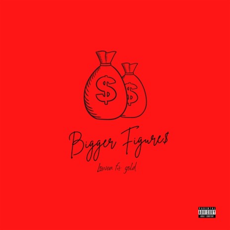 Bigger Figures ft. Lowen Gold | Boomplay Music