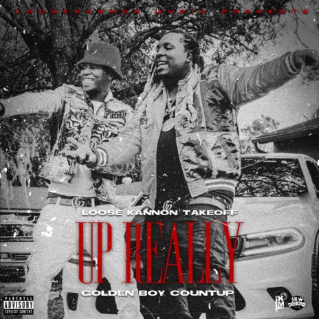 Up Really ft. Golden Boy Count Up | Boomplay Music