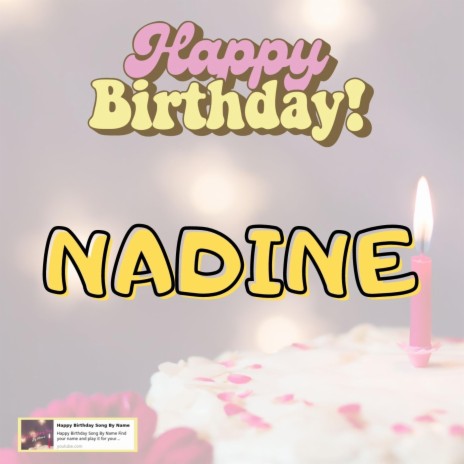 Happy Birthday Nadine Song
