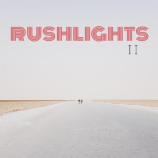 Rushlights II