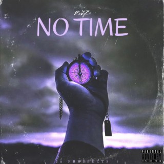 NO TIME