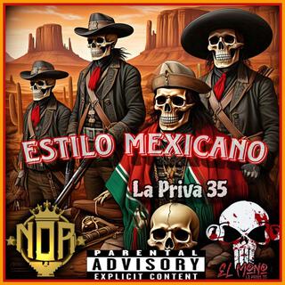 Estilo Mexicano La Priva 35