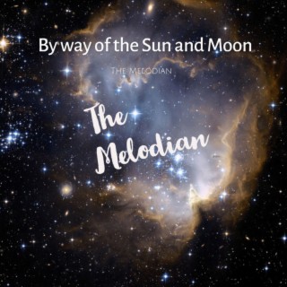 By way of the Sun and Moon