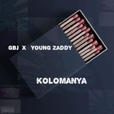 kolomanya ft. young zaddy | Boomplay Music