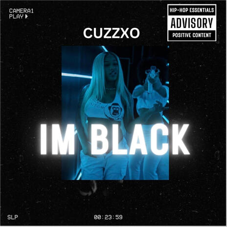 IM BLACK | Boomplay Music