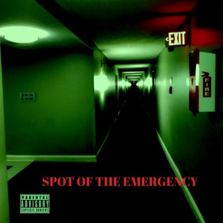Spot of the emergency