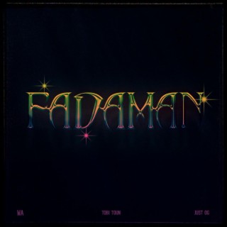 FADAMAN (PT 2) ft. Tobi Toun & JustOG lyrics | Boomplay Music
