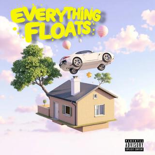 Everything Floats