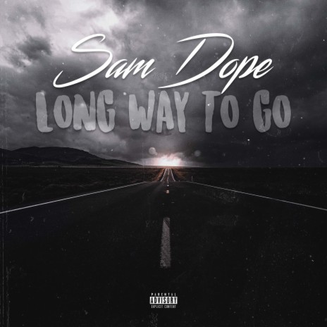 LONG WAY TO GO | Boomplay Music