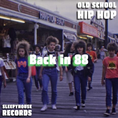 Back in 88 | Boomplay Music