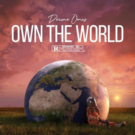 Own The World | Boomplay Music