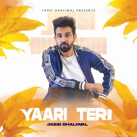 Yaari Teri | Boomplay Music