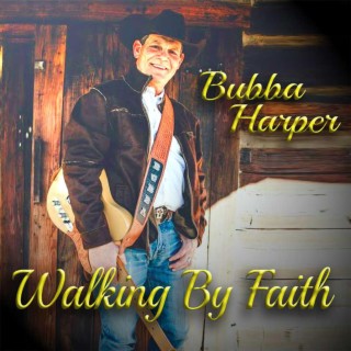 Walking By Faith