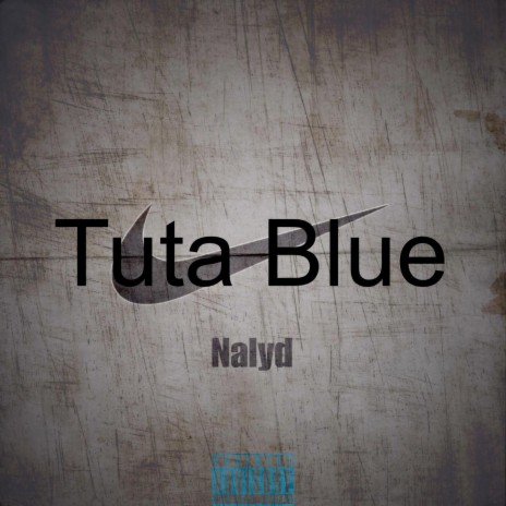 Tuta Blue | Boomplay Music